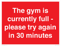the-gym-is-currently-full--please-try-again-in-30-minutes~